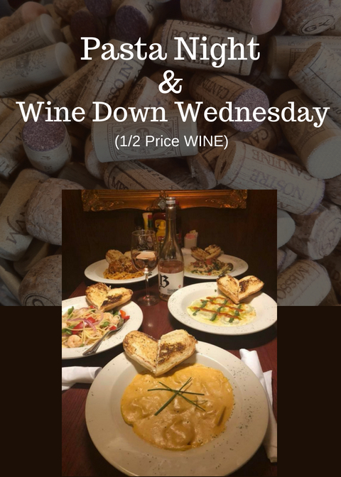Wine Down Wednesday & Pasta Night